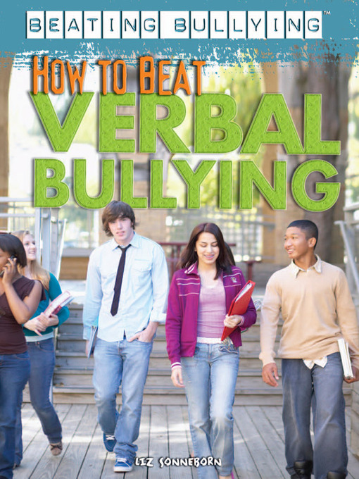 Title details for How to Beat Verbal Bullying by Liz Sonneborn - Available